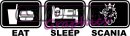 Eat Sleep Scania