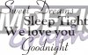 Sweet Dreams Sleep Tight