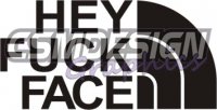 Hey Fuck Face Hey Fuck Face