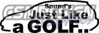 Sounds Just Like a GOLF