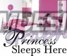 A Princess Sleeps Here